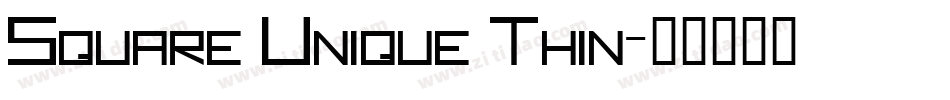 Square Unique Thin字体转换